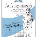 Einzugsmarsch aus "Eine Nacht in Venedig"
