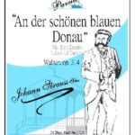 An der schönen blauen Donau (Donauwalzer), op. 314