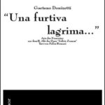 “Una furtiva lagrima...”
