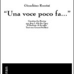 “Una voce poco fa...”