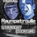 Raumpatrouille - Starlight Ouverture